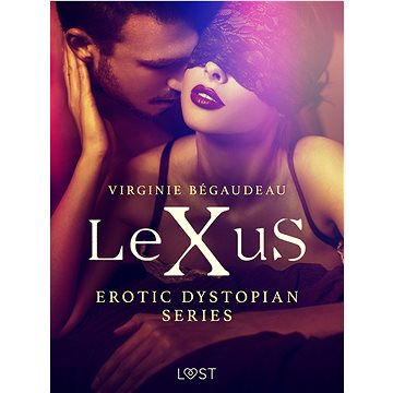 

LeXuS - erotic dystopian series