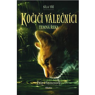 

Kočičí válečníci: Síla tří (2) – Temná řeka