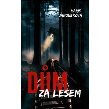 

Dům za lesem