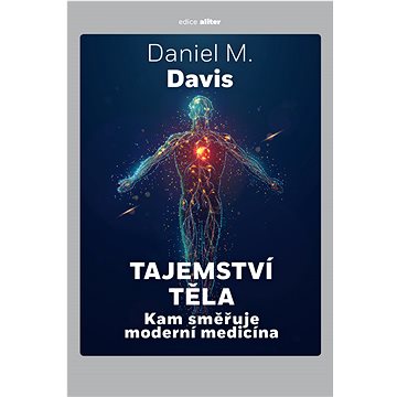 

Tajemství těla