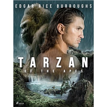 

Tarzan of the Apes