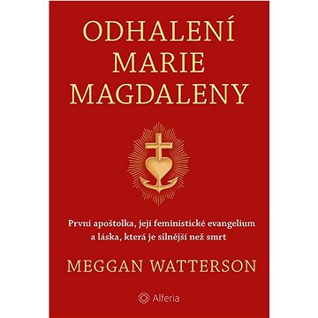 

Odhalení Marie Magdaleny