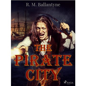 

The Pirate City