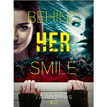 

Behind Her Smile