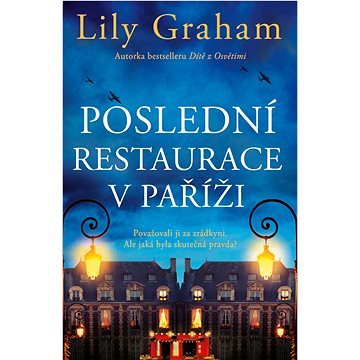 

Poslední restaurace v Paříži