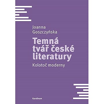 

Temná tvář české literatury