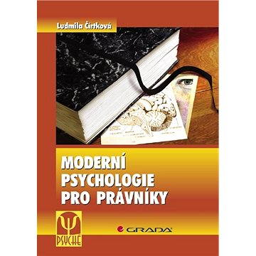 

Moderní psychologie pro právníky