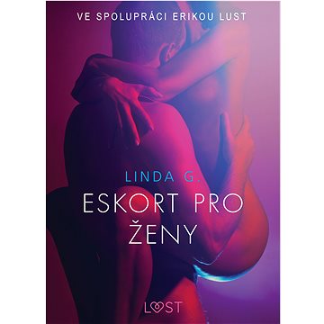 

Eskort pro ženy – Sexy erotika
