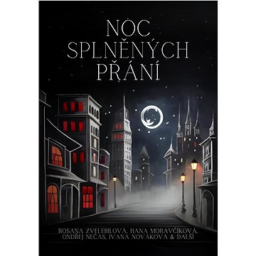 

Noc splněných přání