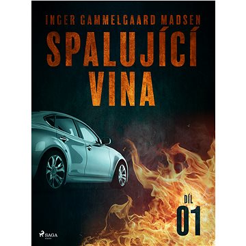 

Spalující vina - Díl 1