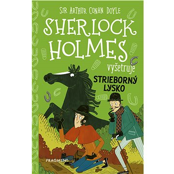 

Sherlock Holmes vyšetruje: Strieborný lysko