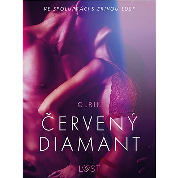 

Červený diamant – Erotická povídka