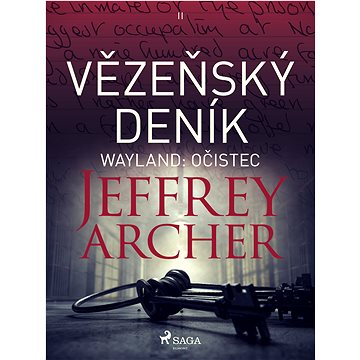 

Vězeňský deník II – Wayland: Očistec
