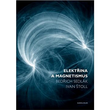 

Elektřina a magnetismus