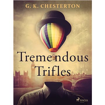 

Tremendous Trifles