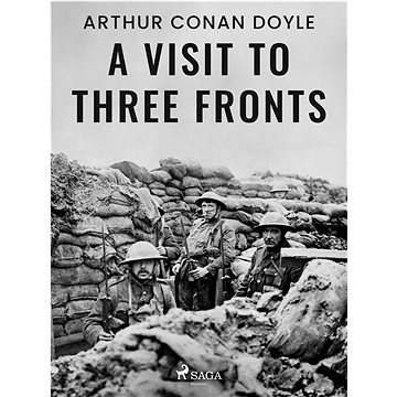 

A Visit to Three Fronts