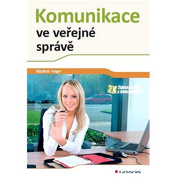 

Komunikace ve veřejné správě