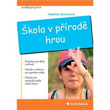 

Škola v přírodě hrou