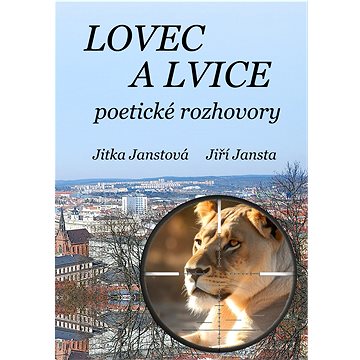 

Lovec a lvice