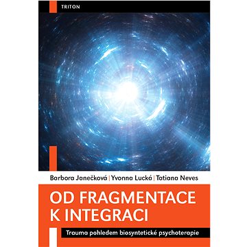 

Od fragmentace k integraci