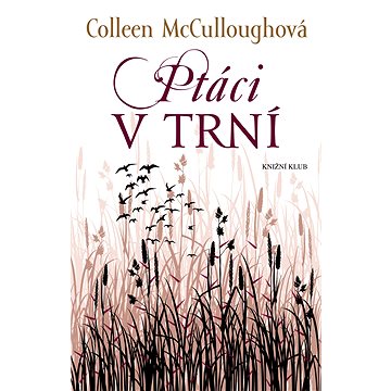 

Ptáci v trní