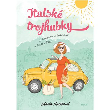 

Italské trojhubky