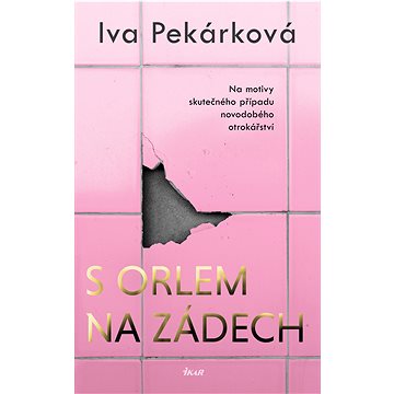 

S orlem na zádech