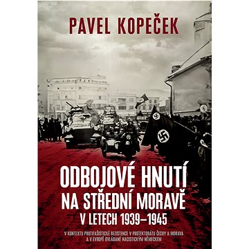 

Odbojové hnutí na střední Moravě