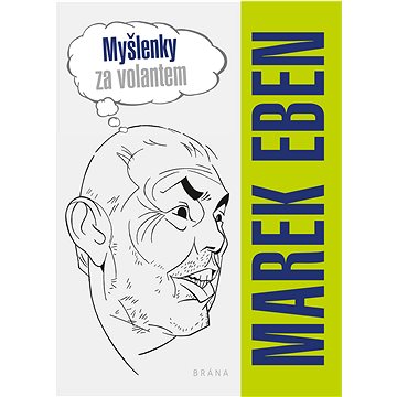 

Myšlenky za volantem