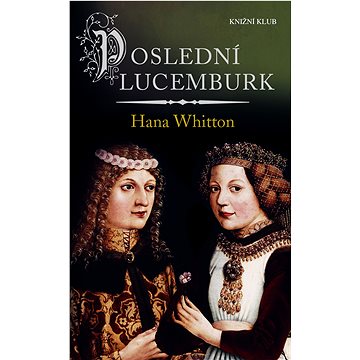 

Poslední Lucemburk