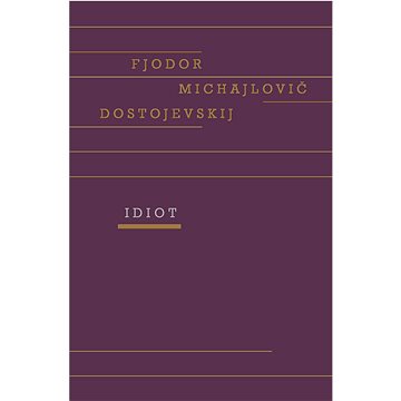 

Idiot