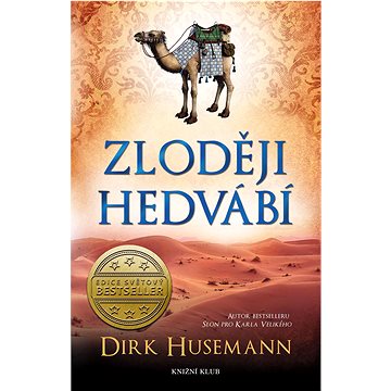 

Zloději hedvábí