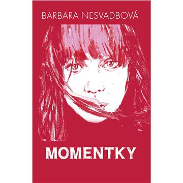 

Momentky