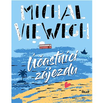 

Účastníci zájezdu