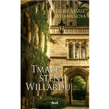 

Tmavé stěny Willardu