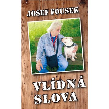 

Vlídná slova