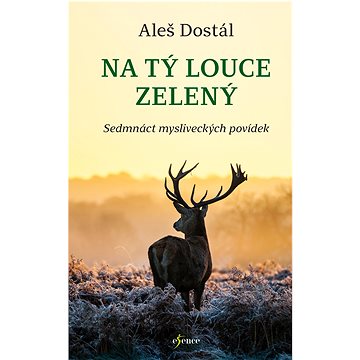 

Na tý louce zelený