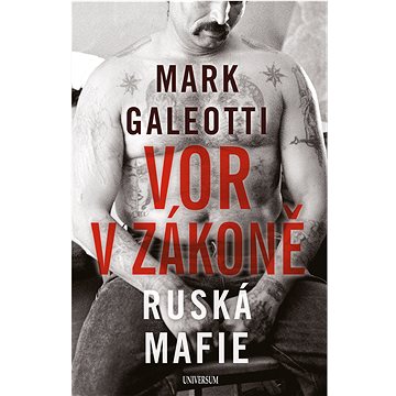 

Vor v zákoně: Ruská mafie