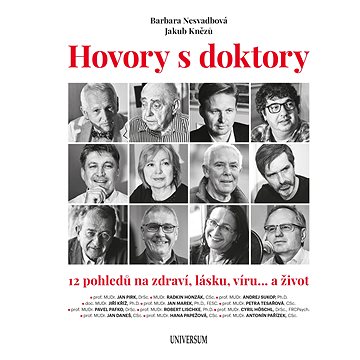 

Hovory s doktory