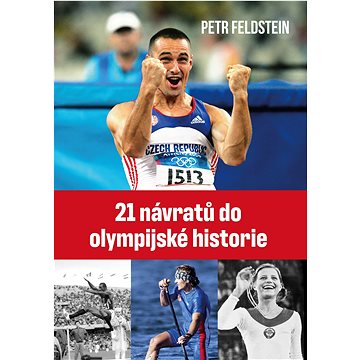 

21 návratů do olympijské historie