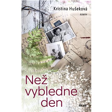 

Než vybledne den