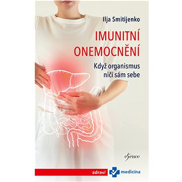 

Imunitní onemocnění: Když organismus ničí