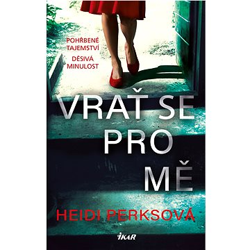 

Vrať se pro mě