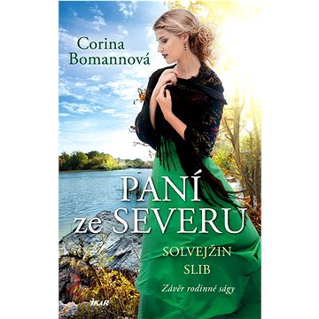 

Solvejžin slib (Paní ze Severu 3)