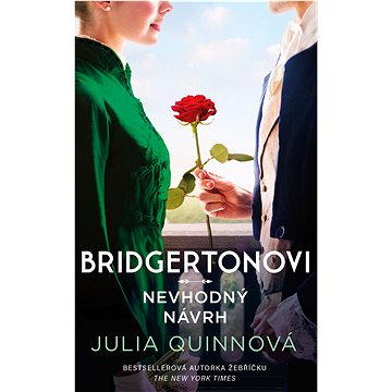 

Bridgertonovi: Nevhodný návrh
