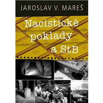 

Nacistické poklady a StB
