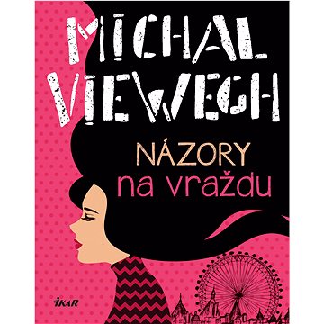 

Názory na vraždu