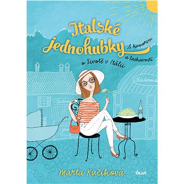 

Italské jednohubky