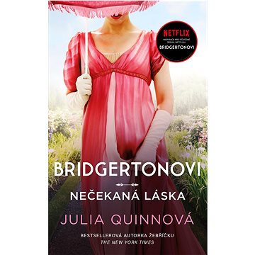 

Bridgertonovi: Nečekaná láska