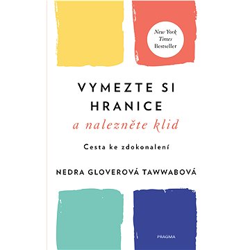 

Vymezte si hranice a nalezněte klid